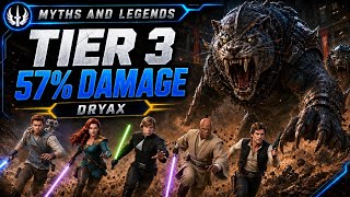 SWGOH - ERA OF MYTHS AND AND LEGENDS - COLISEUM DRYAX TIER 3 - 57% DAMAGE