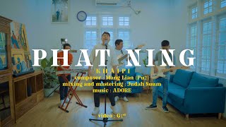 PHAT NING ( Music Video ) | Khai Pi @ 2023