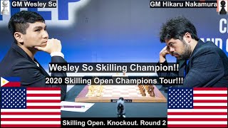 $1.5 Million! Wesley So vs Hikaru Nakamura. 2020 Champions Chess Tour. Skilling Open. KO Game 2.