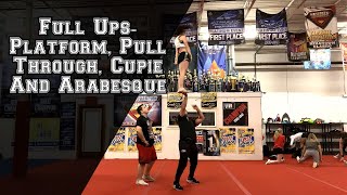 Full Ups- Full Up Platform, Pull Through, Arabesque, and Cupie