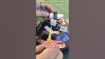 3 Wire Ceiling fan connection/ ElectricFever #Ceilingfan #connection #fan #electrical