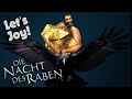 41 | „Für GOLD ist ihm kein Weg zu weit!“ [Let's Joy! Die Nacht des Raben]