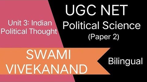 UGC NET DEC 2025 | UPSC OPTIONAL Political Science | Unit 3| SWAMI VIVEKANANDA| Paper 2