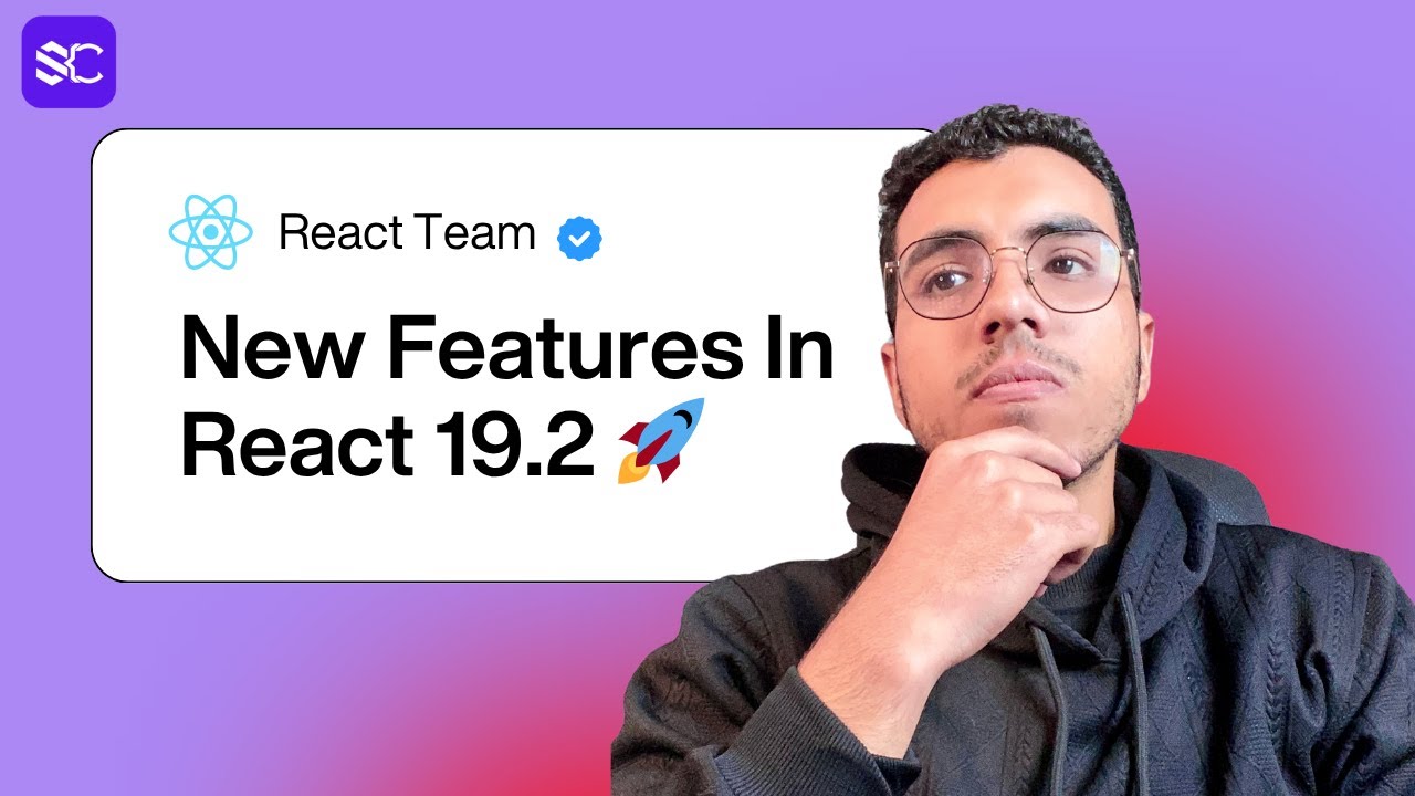 كل اللي لازم تعرفه عن React 19.2 في فيديو واحد! - YouTube