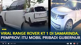 Viral Range Rover Kt 1 Di Samarinda, Pemprov Bukan Mobil Dinas Rp 8,5 Miliar Yang Dibatalkan
