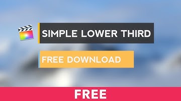 Simple Lower Third Free for Final Cut Pro Trailer