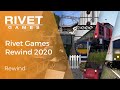 Rivet Games Rewind 2020 - Thank you!