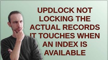 Dba: Updlock not locking the actual records it touches when an index is available
