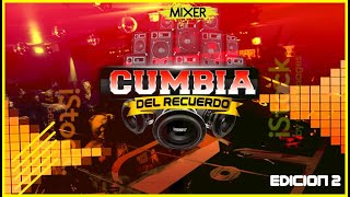 Mix 2020 - Cumbia Del Recuerdo Dj Omar Dx Edicion 2