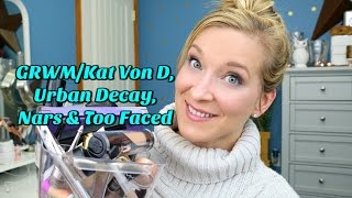 GRWM ~ Nars, Urban Decay, Kat Von D, Too Faced, MatchCo ~ Show and Tell Thursday
