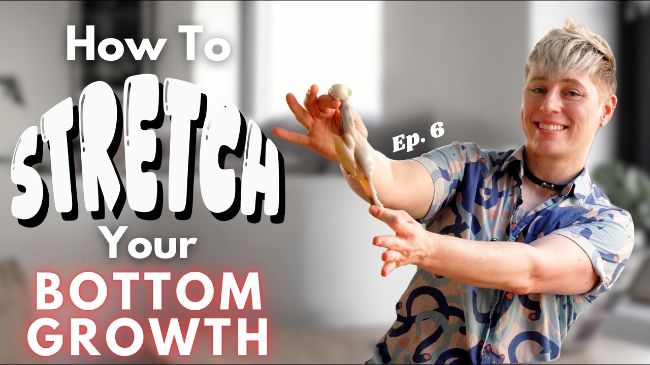 Ftm Growth How to MAXIMIZE FtM Bottom Growth part 2 - Manual Stretching Exercises ...