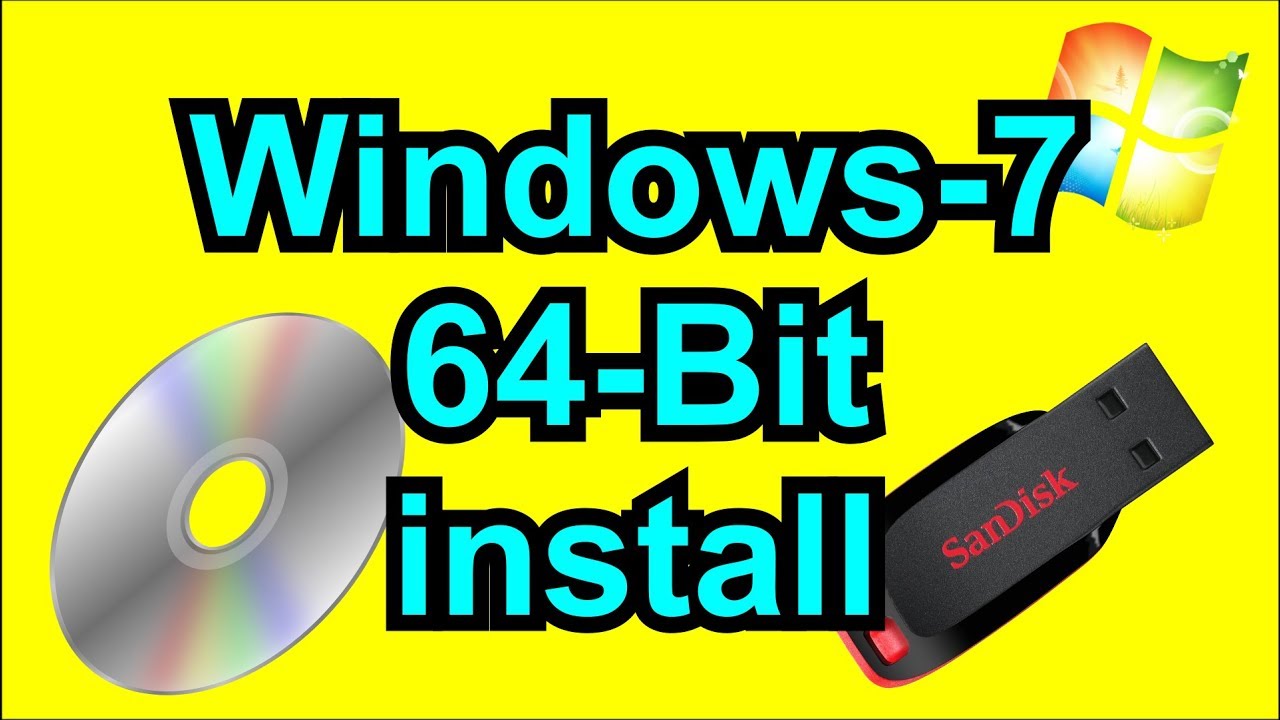 windows 7 how to install 64