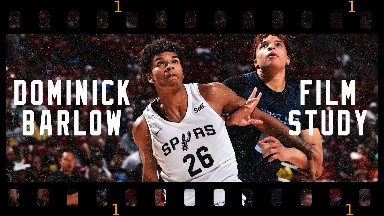 San Antonio Spurs Film Study: Dominick Barlow