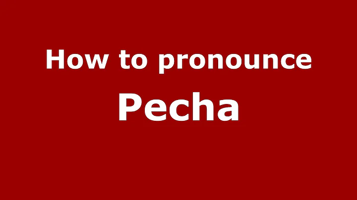 How to Pronounce Pecha - PronounceNames.c...