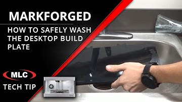 Washing Build Plate - Markforged Desktop