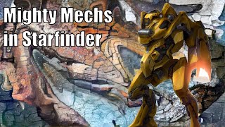 Mighty Mechs in Starfinder; Featuring The Local Disaster Tour Guide