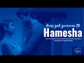 Hamesha | Parth Samthaan | Niti Taylor | KYY S3 Mp3 Song