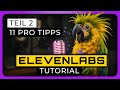 11 ElevenLabs Tipps Die JEDER Kennen Muss Deutsch 2025 Text To Speech TTS