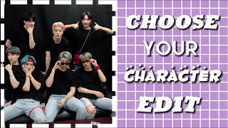 Choose Your Character Edit