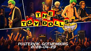 The Toy Dolls - Cloughy Is a Bootboy! / NSF (Live at Pustervik, SE)