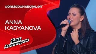 Anna Kasyanova - Try Görmədən Seçimlər Səs Azərbaycan 2025