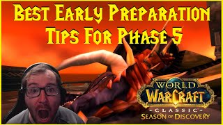 Season of Discovery: Best Early Preparation Tips For Phase 5
