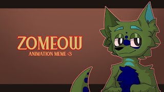 ZOMEOW · Animation Meme · FlipaClip · Looped(-ish) ·