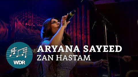 Zan Hastam (live) | Aryana Sayeed | WDR Funkhausorchester