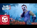 Hello and goodbye  hello neighbor 2 2022 montage song by jt music