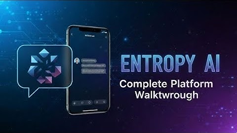 Entropy AI Platform Walkthrough | Chatbot Demo, Tech Stack & Business Model