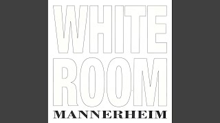 Video thumbnail of "Mannerheim - White Room"