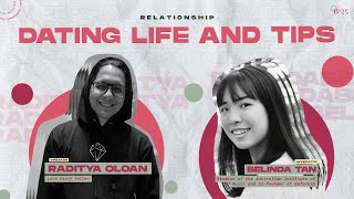 Dating life & tips - with Raditya Oloan and Belinda Tan |