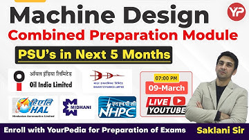 Machine Design | Combined Preparation Module | HAL, OIL, NHPC-JE, MIDHANI, BDL PSU’s 5 Months