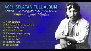 Download Mp3 Syah Loetan Aceh Selatan Lagu Aceh Lama Nostalgia Lagu Aceh Full Album 2020
