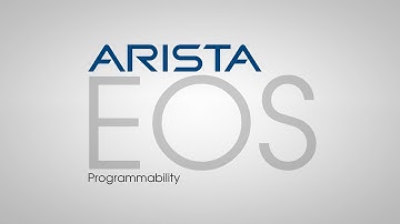 Arista EOS Programmability