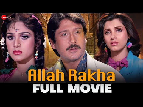 अल्ला रक्ख़ा Allah Rakha (1986) - Full Movie | Jackie Shroff, Dimple Kapadia, Meenakshi Sheshadri