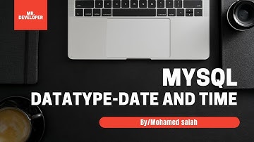 SQL with MYSQL in Arabic # 08 + Datatype-Date and Time