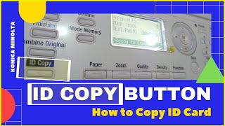 ID Copy Button Work / Konica Minolta Printer