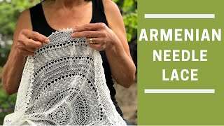 The MOST Intricate Art  Armenian Needle Lace (New Pattern)