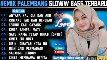 REMIK PALEMBANG SLOWW BASS POP LAWAS POPULER || POP NOSTALGIA 90AN COCOK UNTUK TEMAN SANTAI