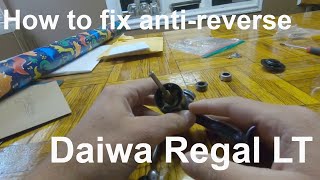 How to fix Daiwa anti-reverse fail. (Regal LT) roller clutch and