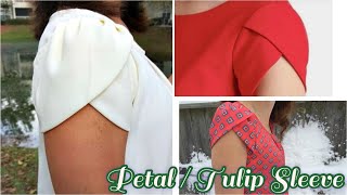 HOW TO CUT AND SEW A PETAL / TULIP SLEEVE || PETAL SLEEVES || TULIP SLEEVE || BEGINNERS FRIENDLY