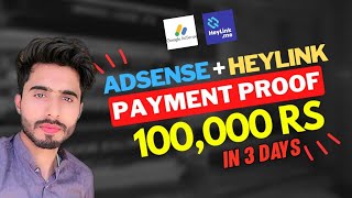 1 Lakh in 3 Days | Payment Proof Adsense Loading | Heylink + Adsense