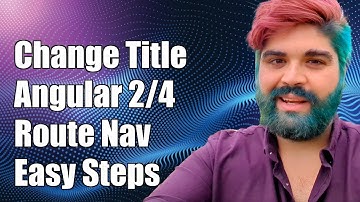 How to Change Page Title in Angular 2 or 4 Using Route Navigation