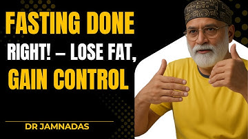 How to Fast for Weight Loss The Ultimate Fasting & Nutrition Guide | Dr Pradip Jamnadas | Health