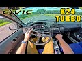 Honda civic ek k24 turbo loud pov drive