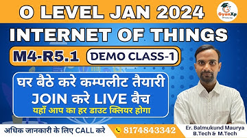 Day 1 || Internet of Things (IOT) M4-R5.1 || O Level Jan 2024 || GyanXp