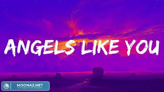 Miley Cyrus - Angels Like You (Lyrics)