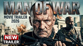 MAN OF WAR (2026) | Movie Trailer 2026