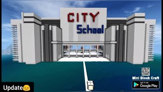 City School update mini block craft screenshot 1